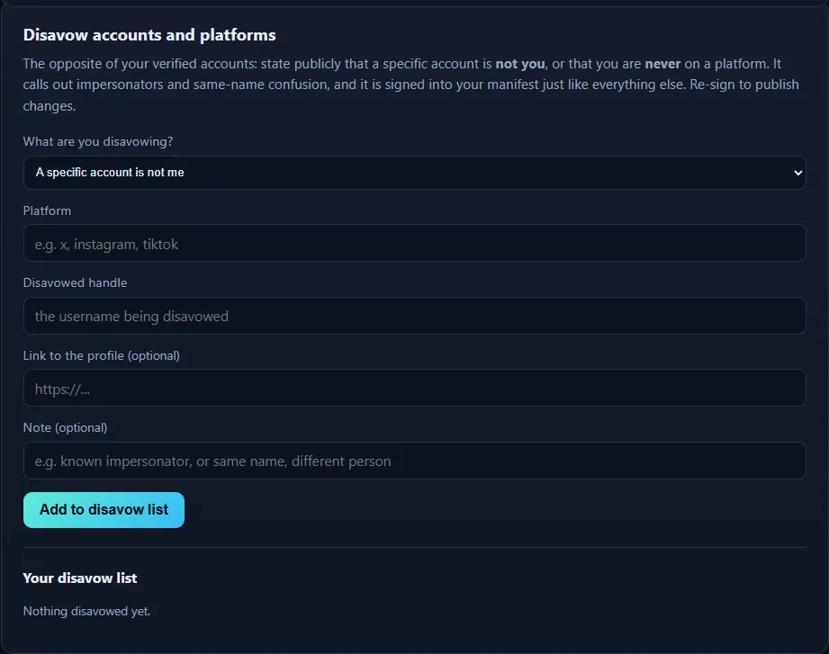 The disavow panel, for stating publicly that an account is not you